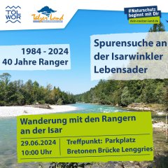 Plakat zur Isarwanderung mit Naturschutzanger am 29.6.2024 bis zum Flecker Wehr. (© Landratsamt Bad Tölz-Wolfratshausen SG 35)
